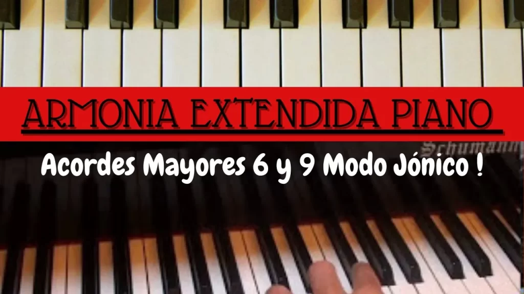 acordes mayores piano con sexta y novena en todas las tonalidades para armonía extendida en modo jónico griego