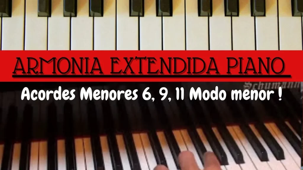 acordes menores piano con sexta novena y oncena en todas las tonalidades en su primer grado o modo menor