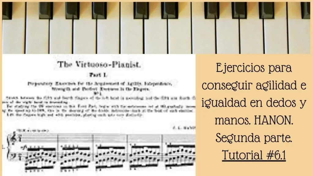 HANON Tecnica piano del pianista virtuoso para agilidad e igualdad de dedos